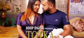 Totka (2024) Bengali Hoopdigital Hot Short Film 1080p Watch Online