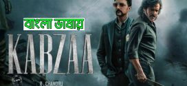 Kabzaa 2024 Bengali Dubbed Movie ORG 720p WEB-DL 1Click Download