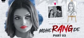 Mohe Rang De (2024) S01E07 Hindi Voovi Web Series 1080p Watch Online