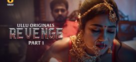 Revenge Part 1 (2024) S01 Hindi Ullu Hot Web Series 720p Watch Online