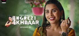 Angrezy Akhbar (2024) S01E02 Hindi Voovi Web Series 1080p Watch Online