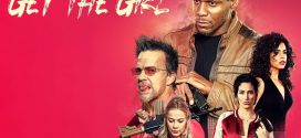 Get the Girl (2024) Bengali Dubbed (Unofficial) 720p WEBRip Online Stream