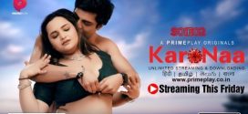 KaroNaa (2024) S01E02 Hindi PrimePlay Hot Web Series 1080p Watch Online