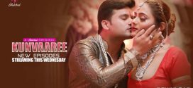 Kunvaaree (2024) S01E05-08 Hindi Hulchul Hot Web Series 720p Watch Online