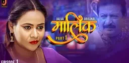 Malik (2024) S01E01 Hindi Jalva Hot Web Series 1080p Watch Online
