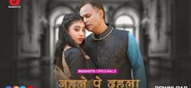 Nehle Pe Dehla (2024) S01E01-03 Hindi Bigshots Hot Web Series 720p Watch Online