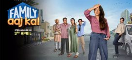 Family Aaj Kal (2024) S01 Dual Audio Hindi SonyLiv WEB-DL H264 AAC 1080p 720p 480p ESub