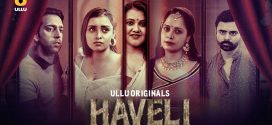 Haveli Part 2 (2024) Hindi Ullu Hot Web Series 720p Watch Online