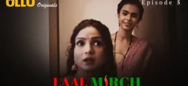 Laal Mirch Part 2 (2024) S01 Hindi Ullu Hot Web Series 1080p Watch Online