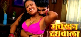 Makkhan Doodhwala (2024) S01E04-05 Hindi HitPrime Hot Web Series 720p Watch Online