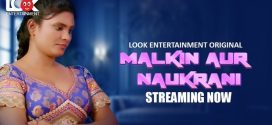 Malkin Aur Naukarani (2024) S01E01 Hindi LookEntertainment Hot Web Series 1080p Watch Online