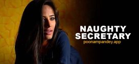 Naughty Secretary (2024) Uncut Hindi Poonam Pandey Solo Short Film 720p Watch Online