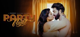 Party Night (2024) Hindi Uncut Fukrey Short Film 1080p Watch Online