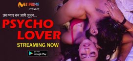 Psycho Lover (2024) S01E01 Hindi NetPrime Hot Web Series 720p Watch Online
