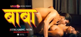 Baba (2024) S01E01 Uncut Hindi UncutPlus Hot Web Series 1080p Watch Online