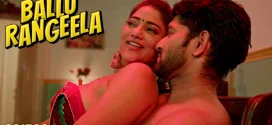 Ballu Rangeela (2024) S01E03-05 Hindi HitPrime Hot Web Series 720p Watch Online