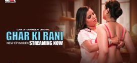 Ghar Ki Rani (2024) S01E05-07 Hindi LookEntertainment Hot Web Series 720p Watch Online
