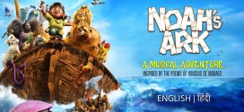 Noahs Ark (2024) Dual Audio Hindi ORG AMZN WEB-DL H264 AAC 1080p 720p 480p ESub
